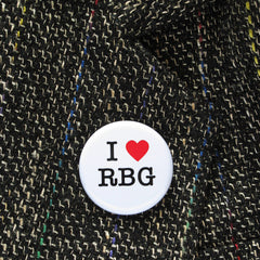 I LOVE RBG pinback button