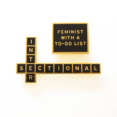 INTERSECTIONAL Feminist Enamel Pins