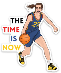 THE FOUND - Caitlin Clark The Time Is Now Die Cut Sticker