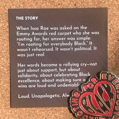 Rebellious Pins - Rooting for Everybody Black