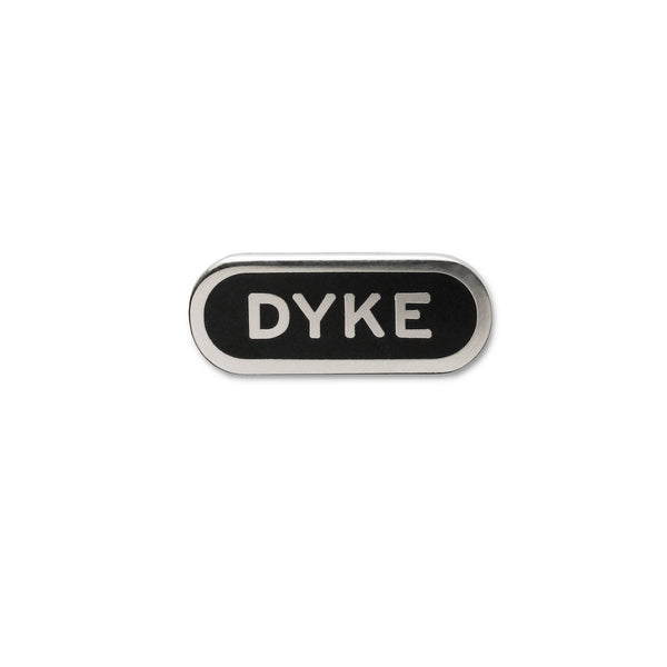 DYKE Queer LGBTQ+ Silver Enamel Pin gay gift pride