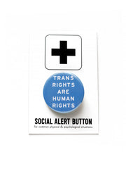 TRANS RIGHTS social justice pinback buttons