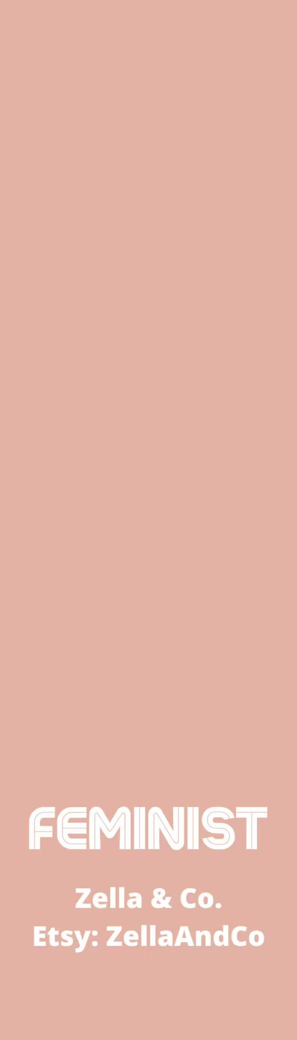 Zella & Co. - Laminated Feminist Bookmark