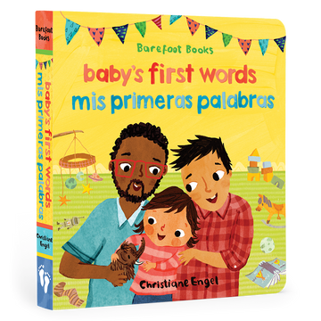 Barefoot Books - Baby's First Words  / Mis primeras palabras