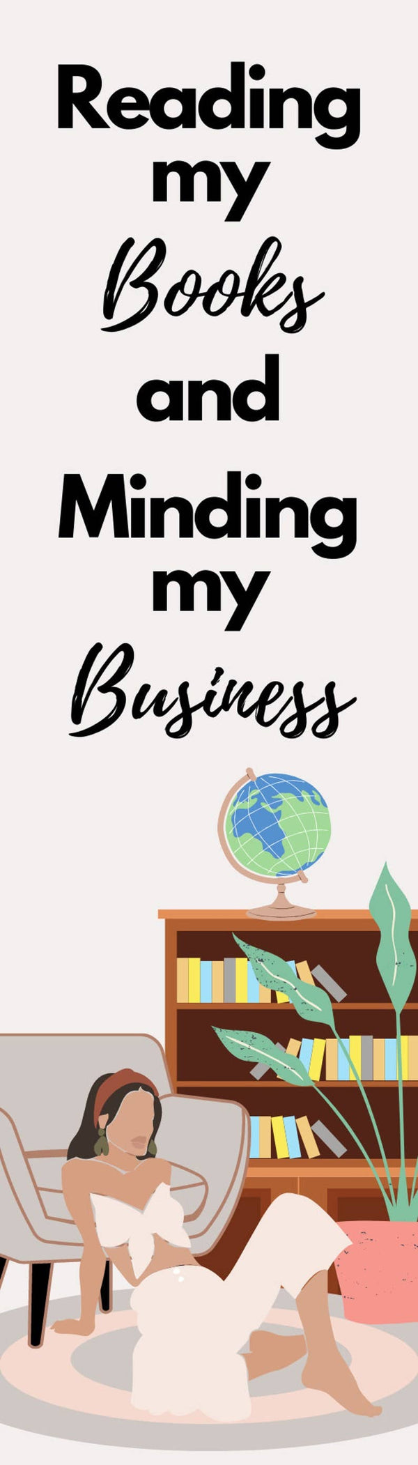 Laminated Unbothered Bookmark