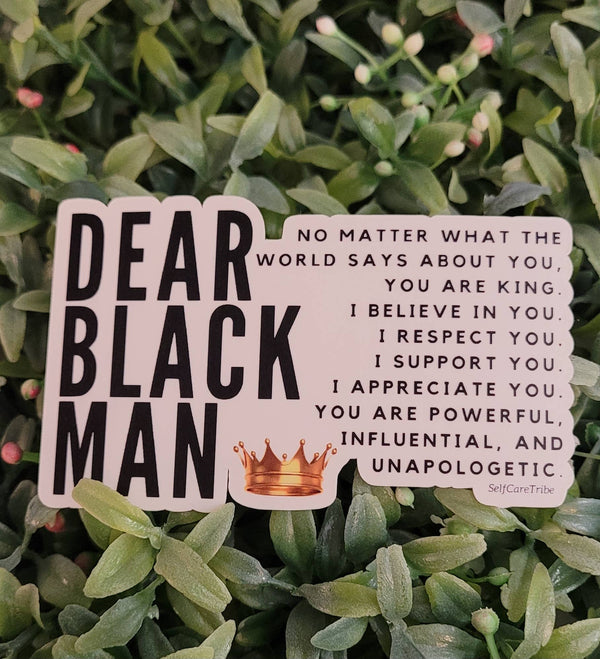 Self Care Tribe - Dear Black Man Sticker