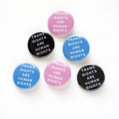 TRANS RIGHTS social justice pinback buttons