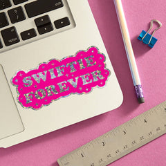 THE FOUND - Swiftie Forever Die Cut Sticker