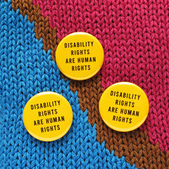 DISABILITY RIGHTS political pinback button