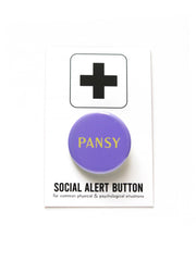 PANSY LGBTQ+ pinback button queer badge gay gifts
