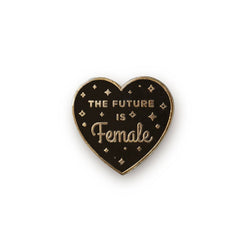 The Future is Female Feminist Pin - Black