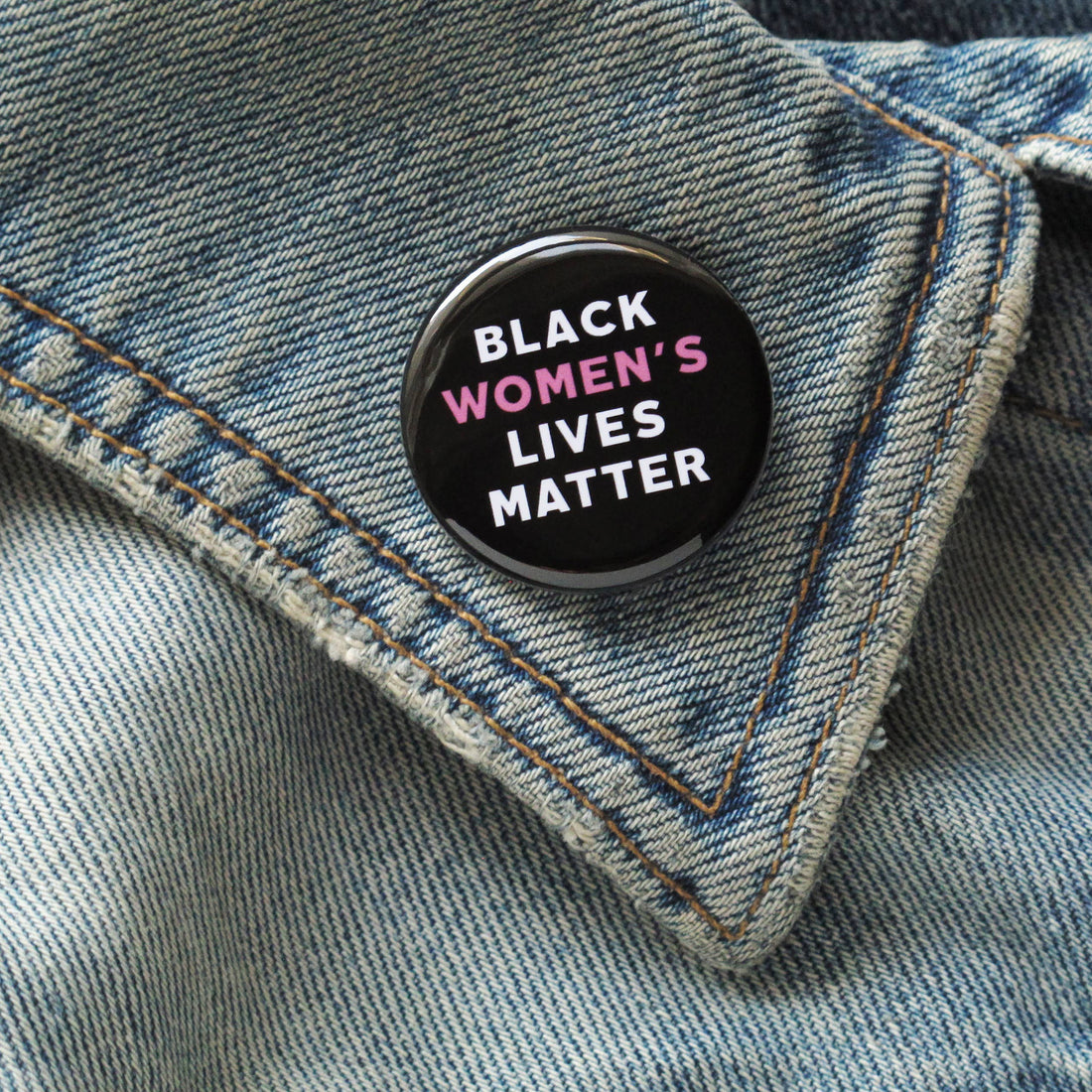 BLACK WOMEN'S LIVES MATTER pinback button