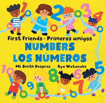 Primeros amigos: Los números / First Friends: Numbers