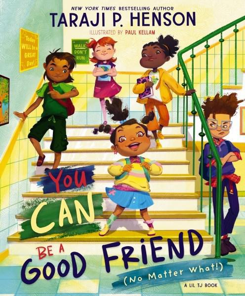 You Can Be a Good Friend (No Matter What!): A Lil TJ Book *Autographed*