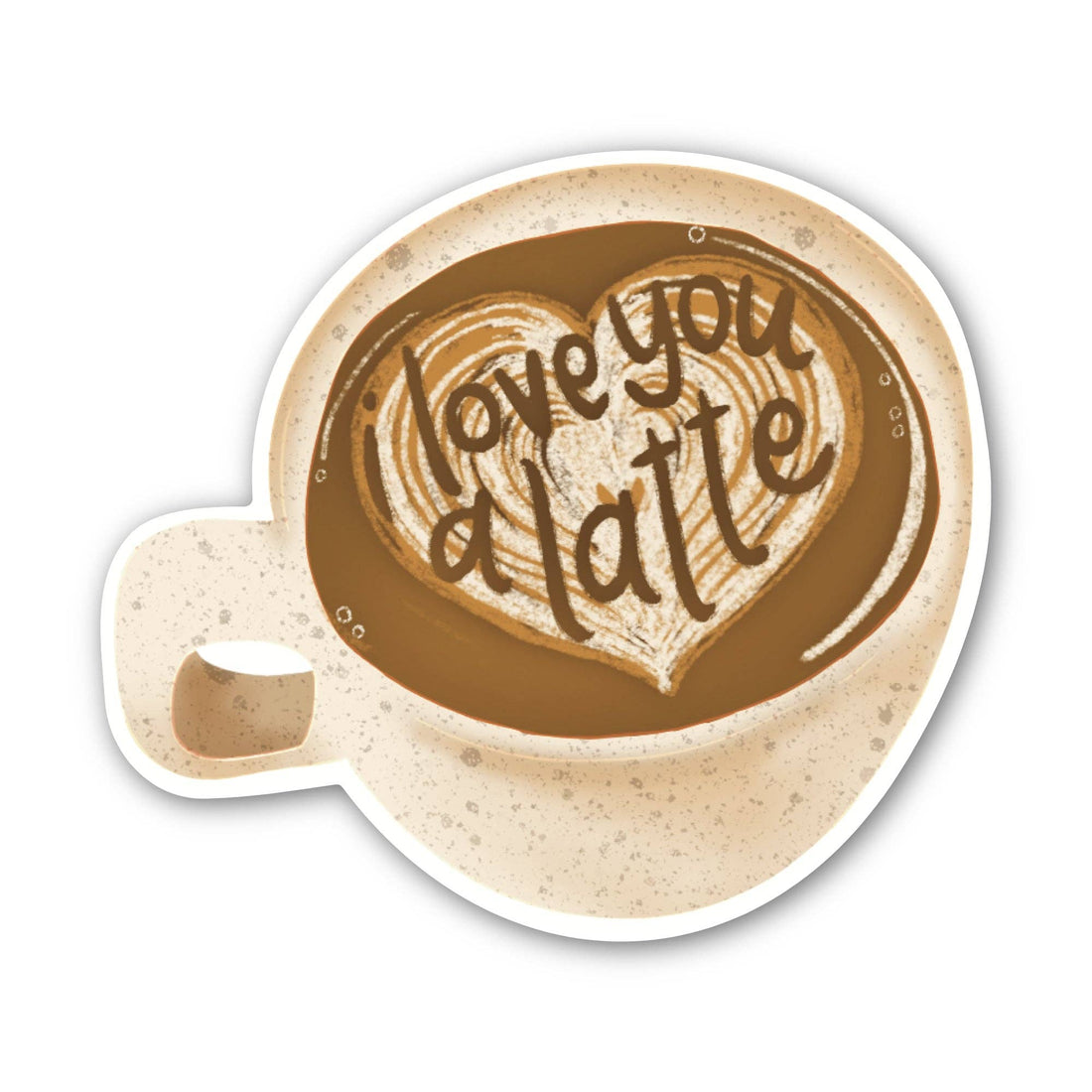 Big Moods - I Love You A Latte Coffee Mug Sticker