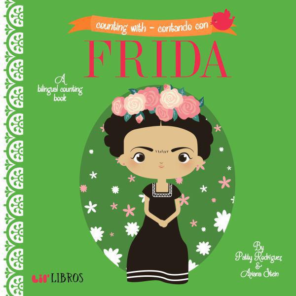 COUNTING WITH FRIDA / CONTANDO CON FRIDA (ENGLISH/SPANISH)