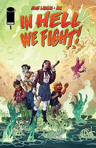 In Hell We Fight #1