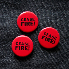 Word For Word Factory - CEASEFIRE! Red Pin Back Button Ceasefire in Gaza