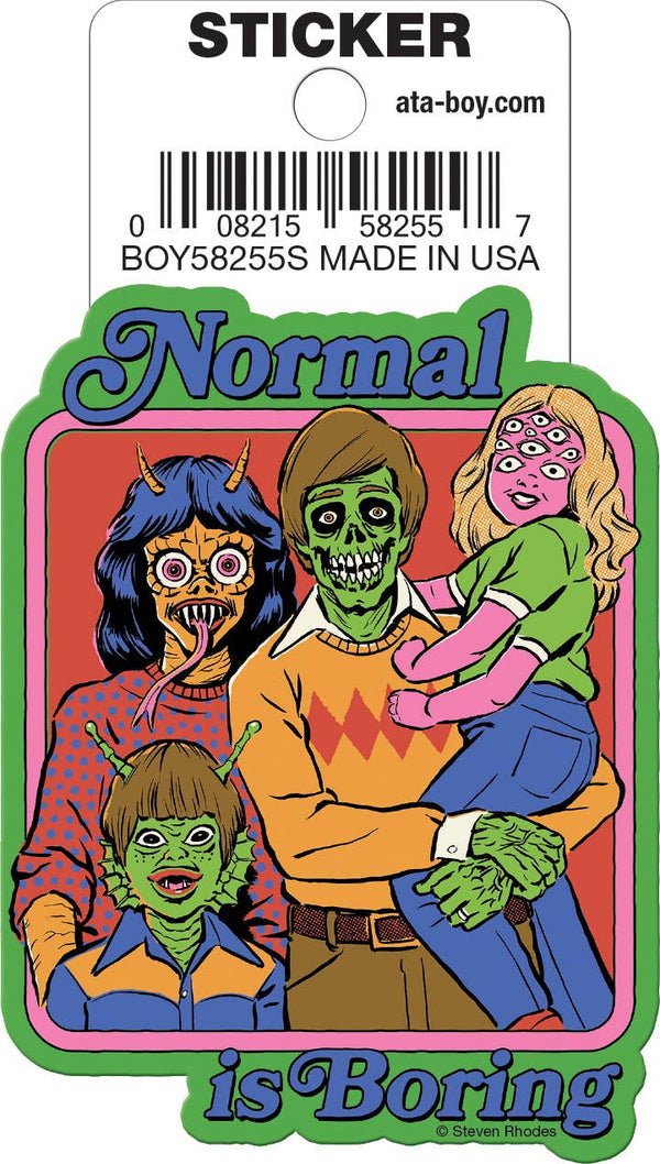 Ata-Boy - Steven Rhodes Normal is Boring Die Cut 3" Vinyl Sticker