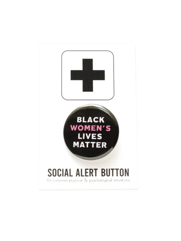 BLACK WOMEN'S LIVES MATTER pinback button