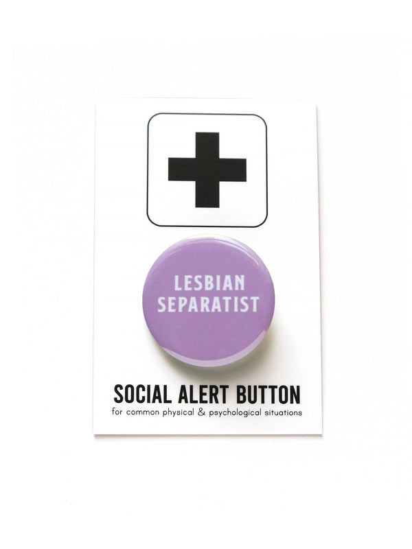 LESBIAN SEPARATIST LGBTQ+ pinback button