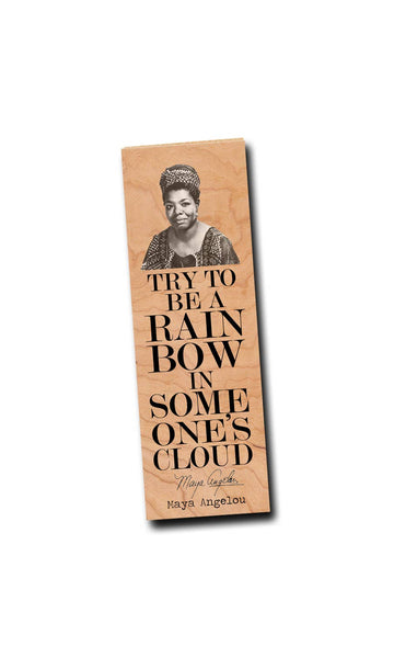 Maya Angelou "Rainbow in Cloud"
