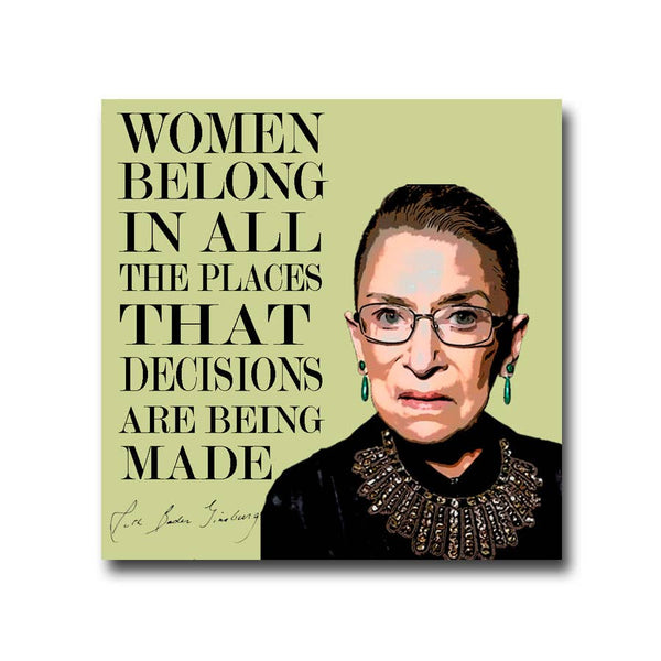 Fly Paper Products - Ruth Badger Ginsburg "Women belong" Vinyl Sticker