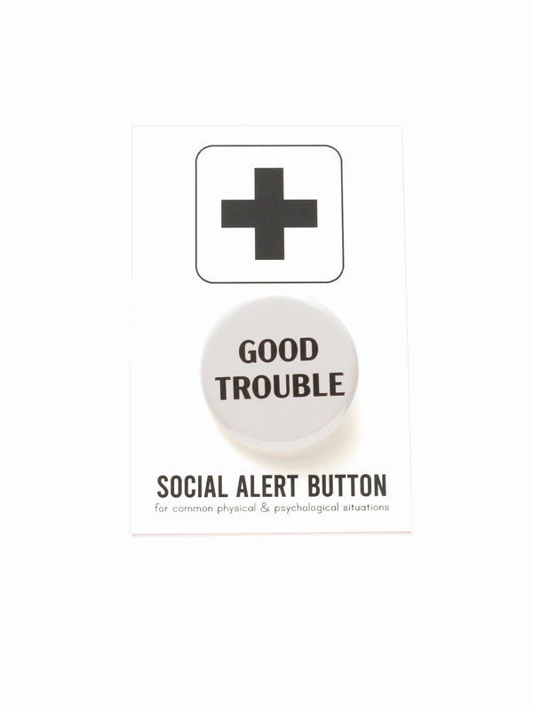 GOOD TROUBLE John Lewis commemorative pinback button