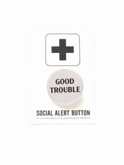 GOOD TROUBLE John Lewis commemorative pinback button