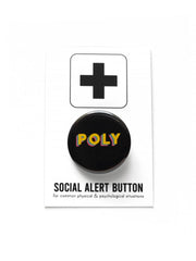 POLY queer LGBTQ+ pinback button badge