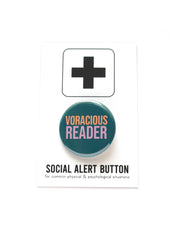 VORACIOUS READER book lover pinback button gift