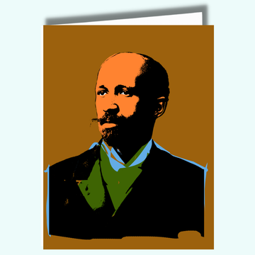W.E.B. Du Bois Wisdom Card | Black Author Activist