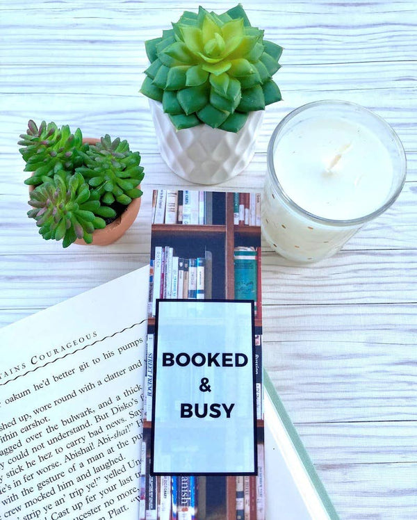 Laminated Booked And Busy Bookmark