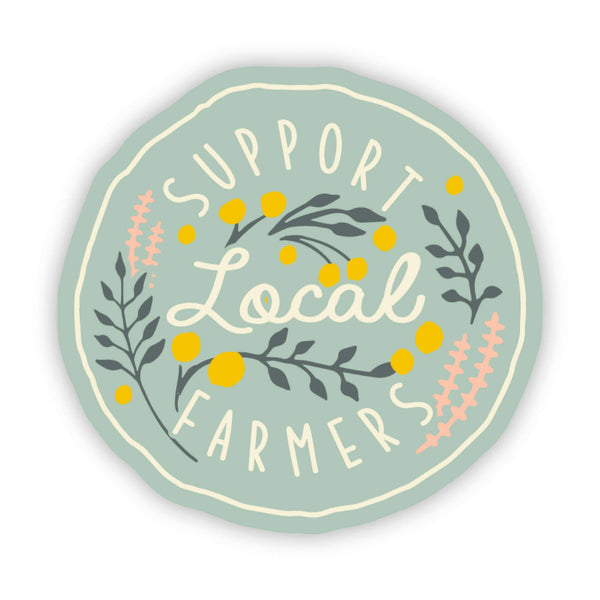 "Support Local Farmers" Floral Sticker
