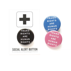 TRANS RIGHTS social justice pinback buttons