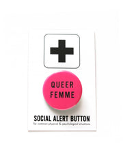 QUEER FEMME LGBTQ+ pinback button gay gift badge