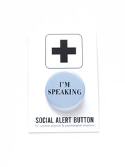I'M SPEAKING feminist pinback button